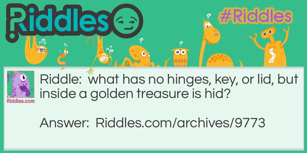 GOLDEN TREASURE Riddle Meme.