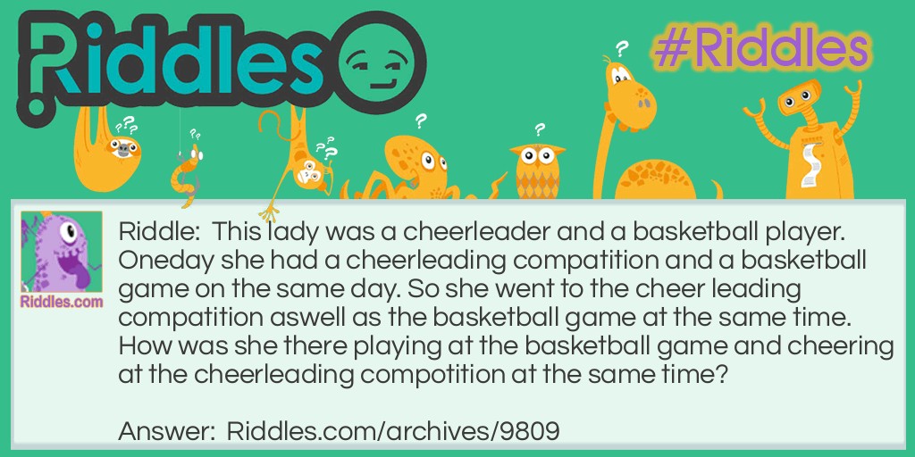                           Cheerleader and Basketball Player Riddle Meme.