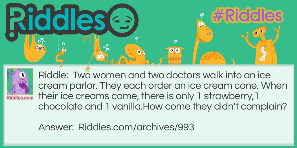 Ice Cream Parlor Riddle Meme.
