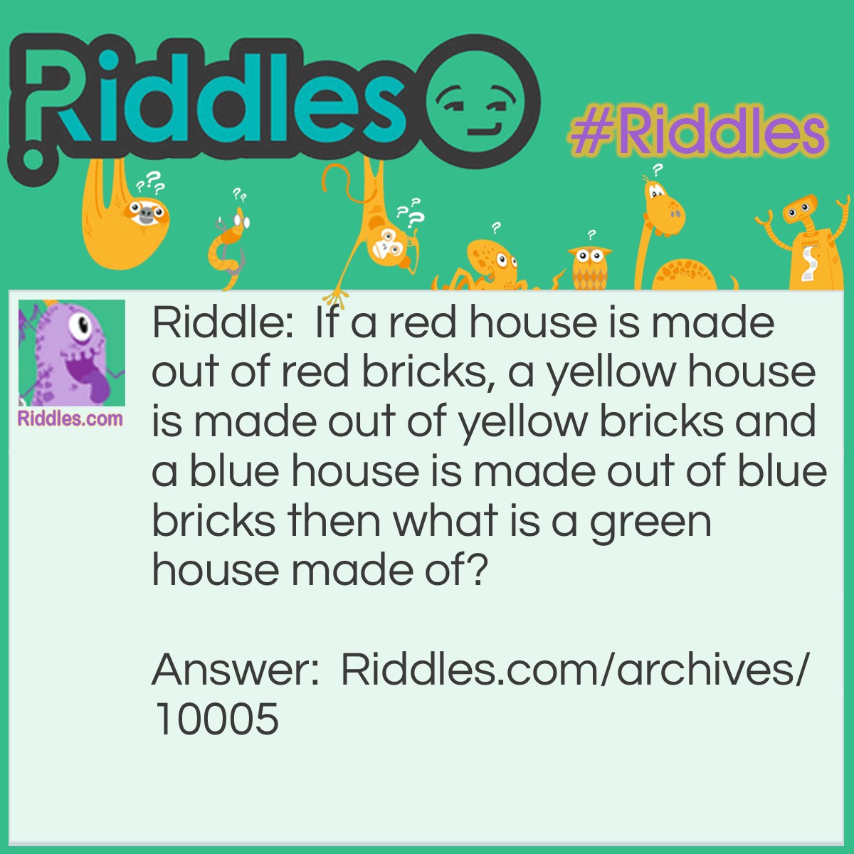 The Brick Houses | Riddles.com