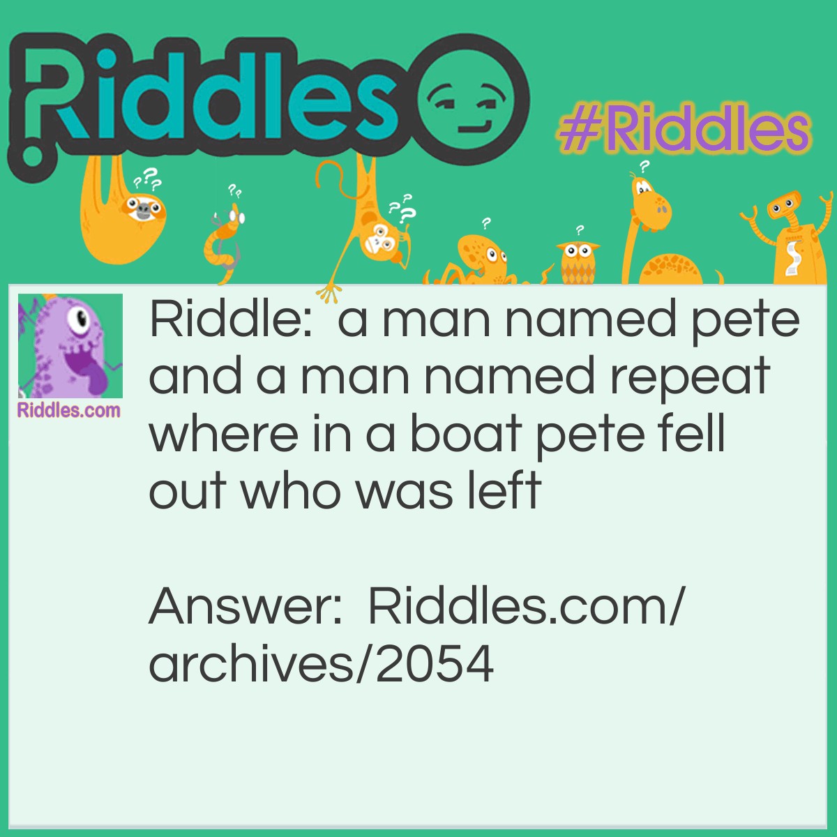 Pt Riddles Pete | Riddles.com