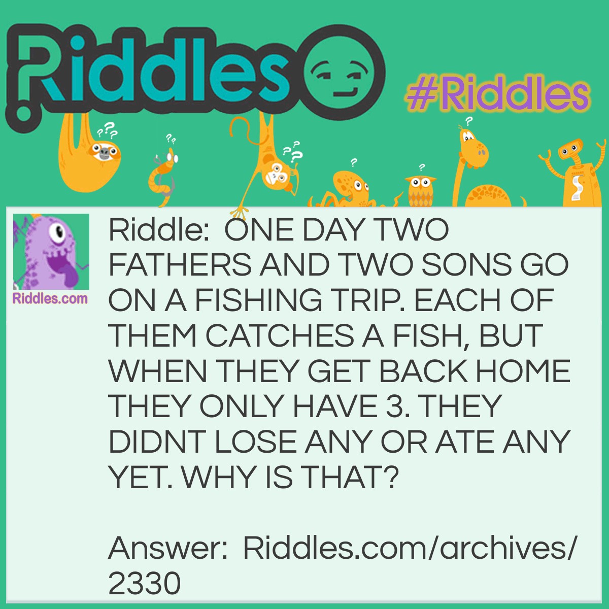 THE FISHING TRIP | Riddles.com