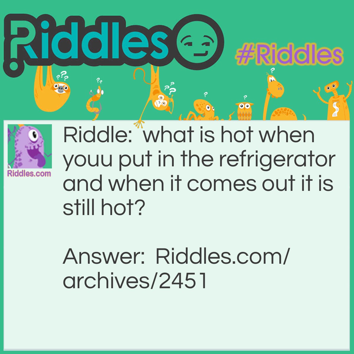 What Is Hot? | Riddles.com