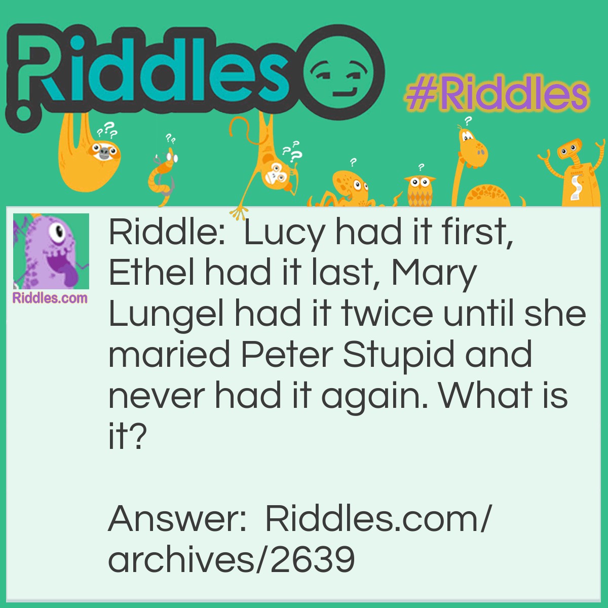 Who Had It When - Riddles.com