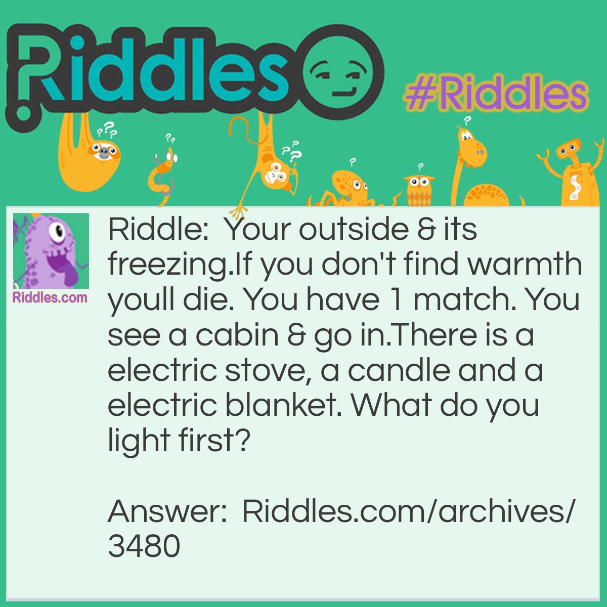 What Do You Light First?