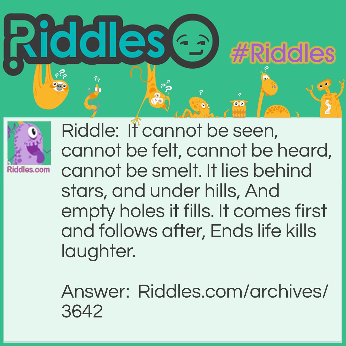 Cannot be seen riddles