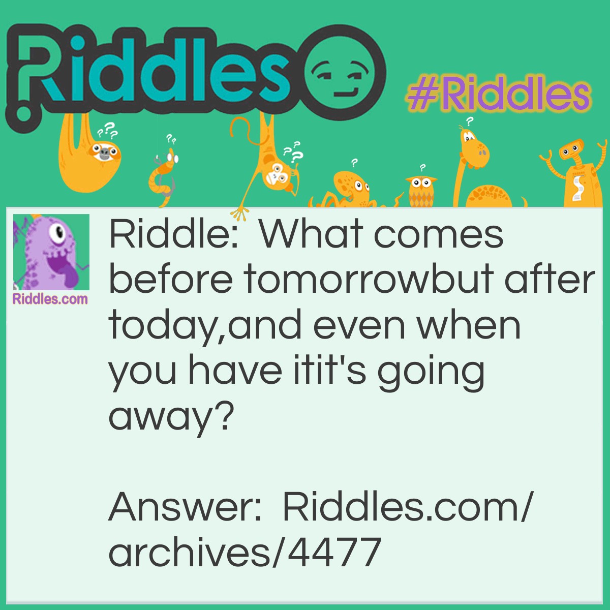 Before Tomorrow | Riddles.com