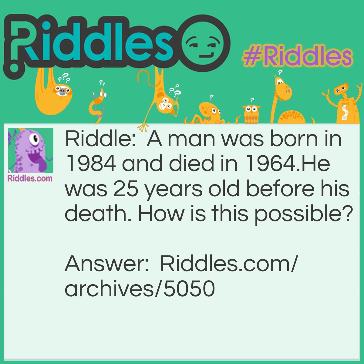 Age 25 Man | Riddles.com