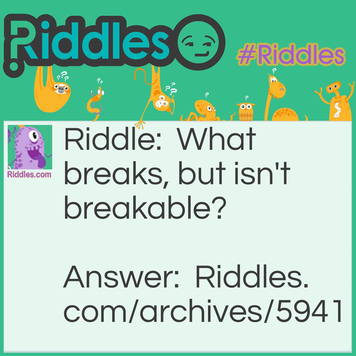 Break Time Riddle Image Breaks | Riddles.com