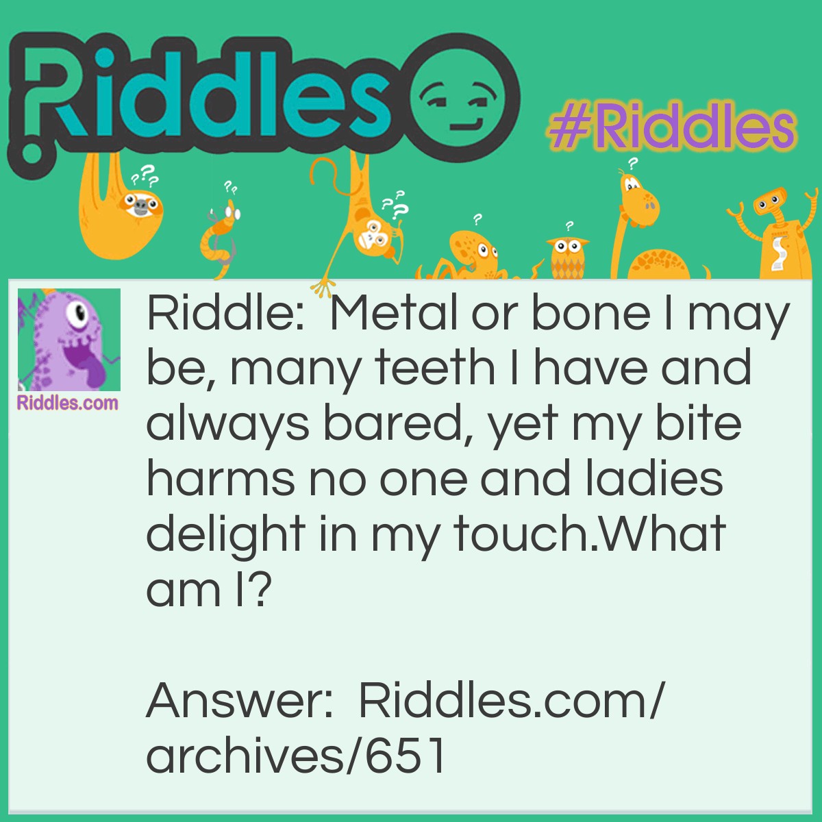 Teeth And Touch - Riddles.com