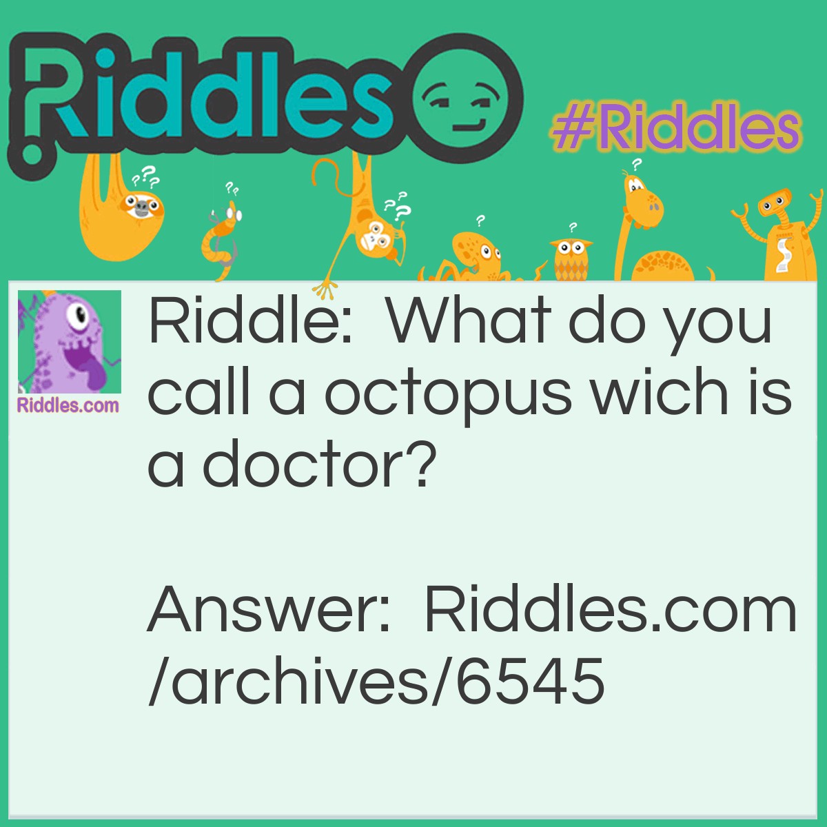 DOctor Animal | Riddles.com