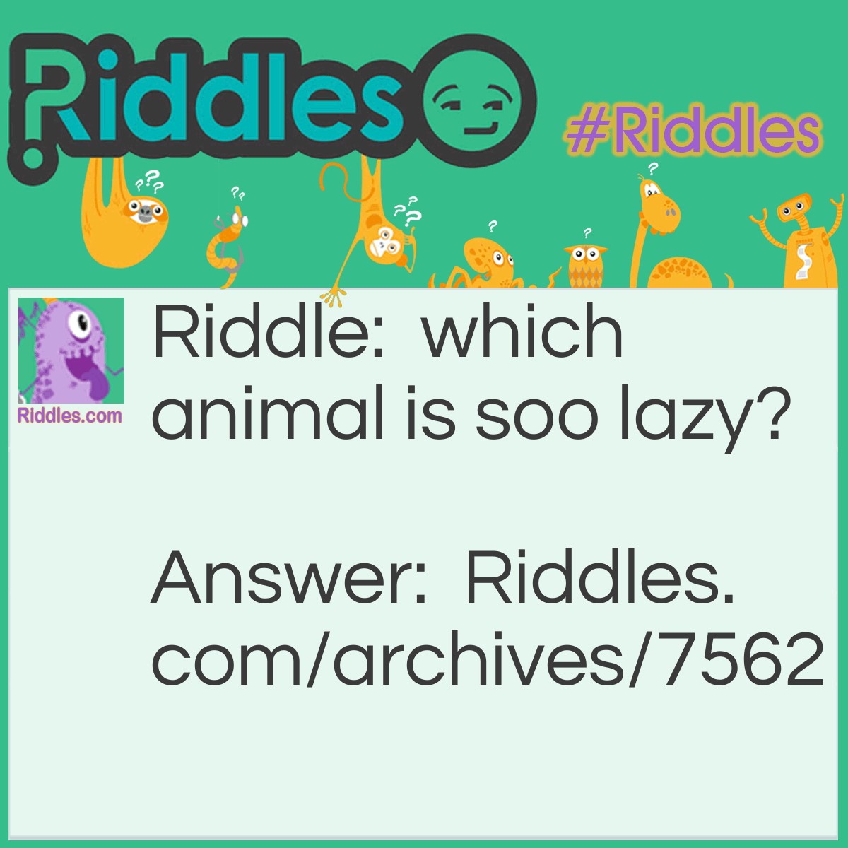 Lazy | Riddles.com