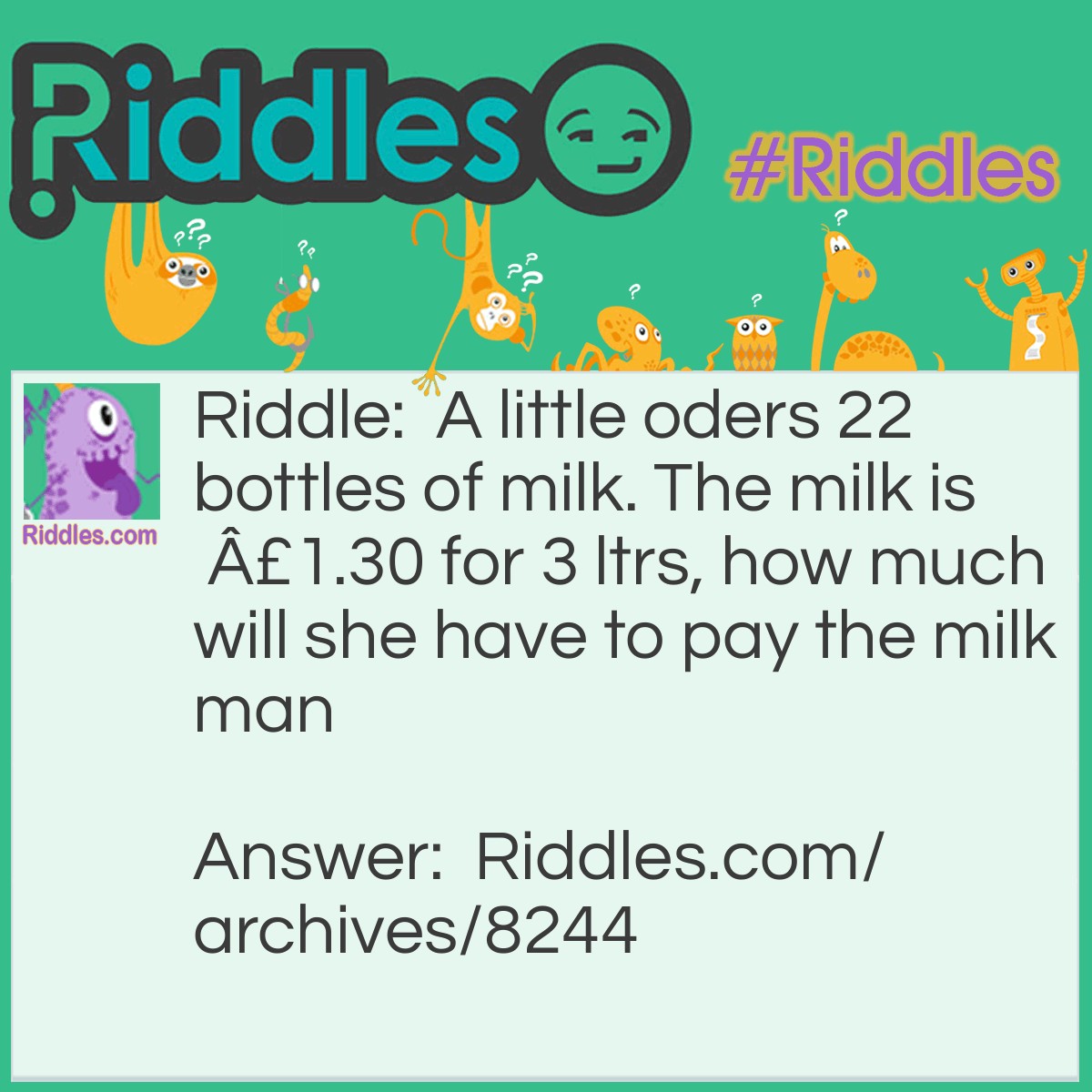 22 Bottles Of Milk - Riddles.com