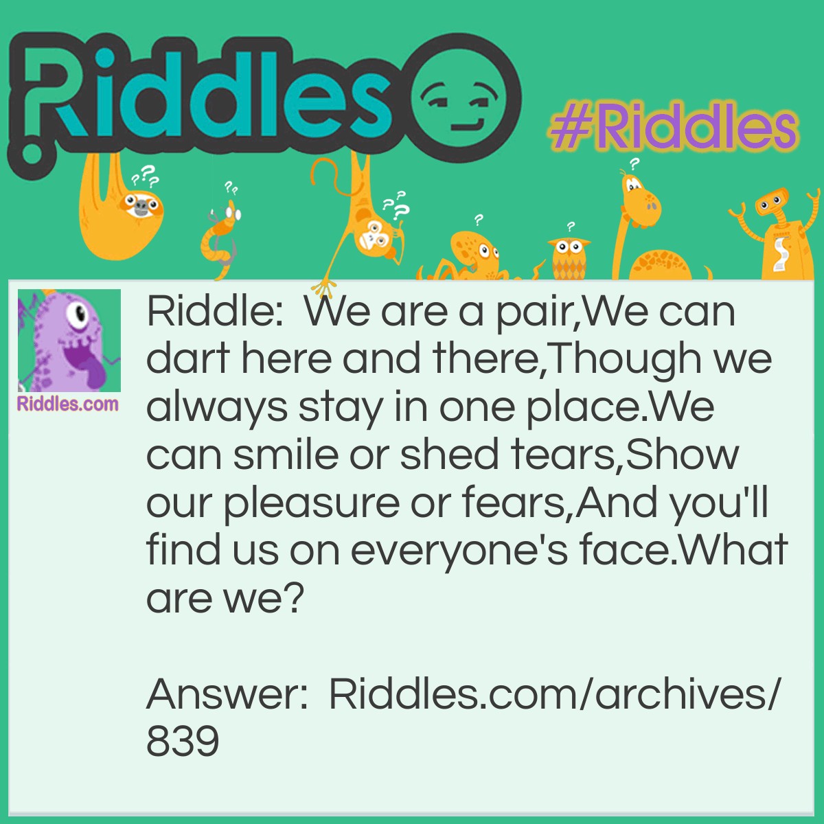 On Everyone's Face - Riddles.com