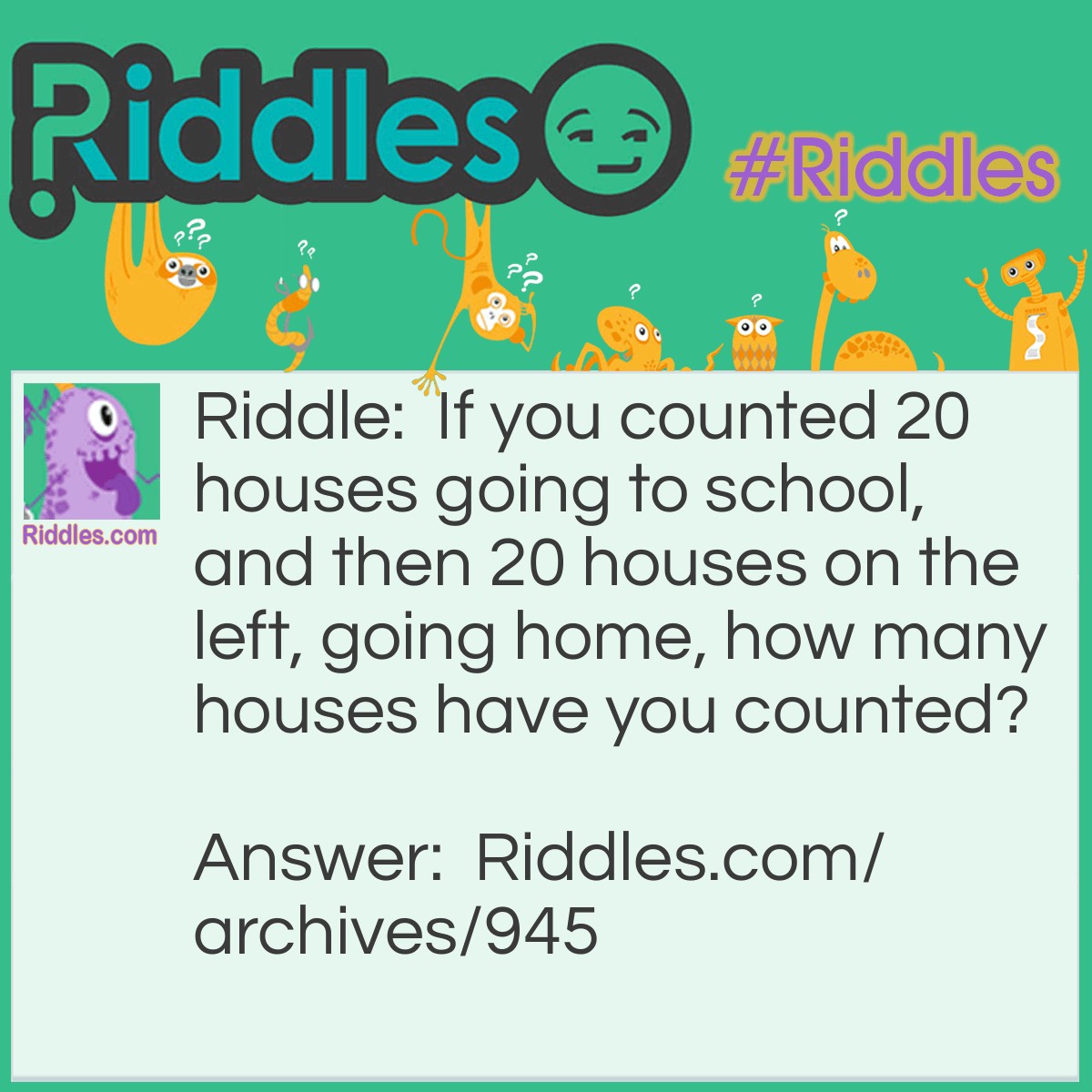 Twenty Houses - Riddles.com