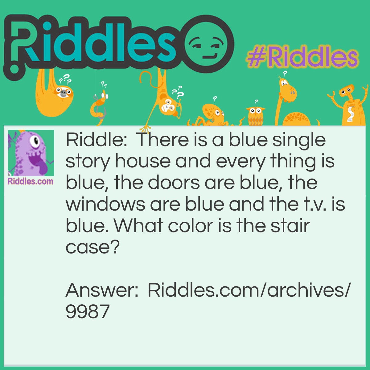The Blue House | Riddles.com