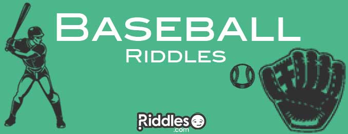 List of Baseball Riddles with Answers