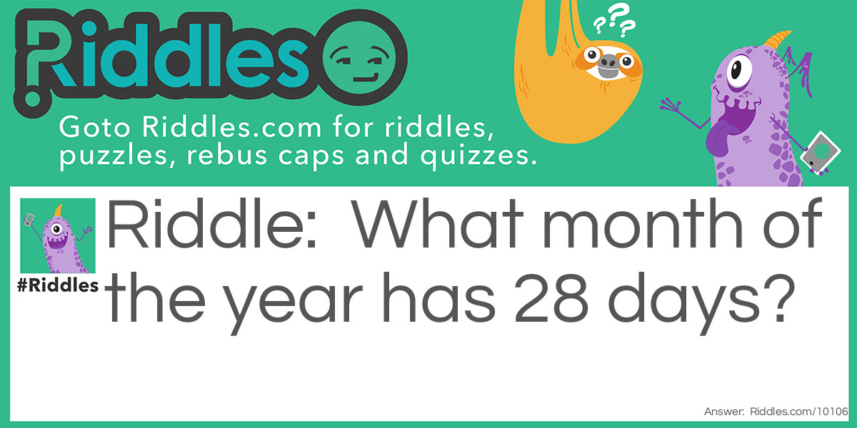 months? Riddle Meme.