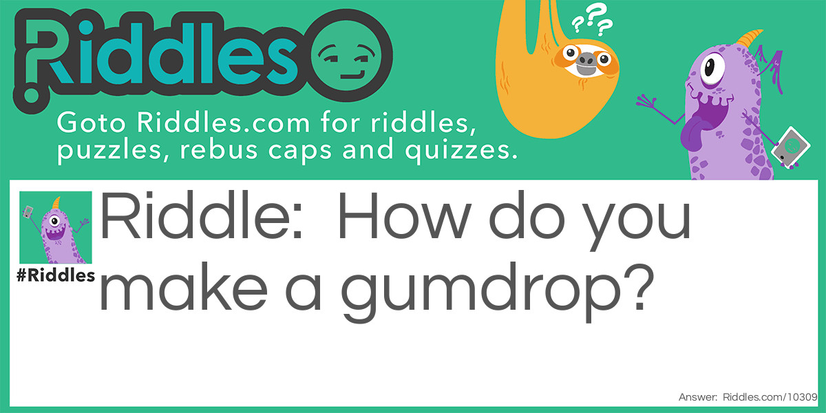 gummy question Riddle Meme.