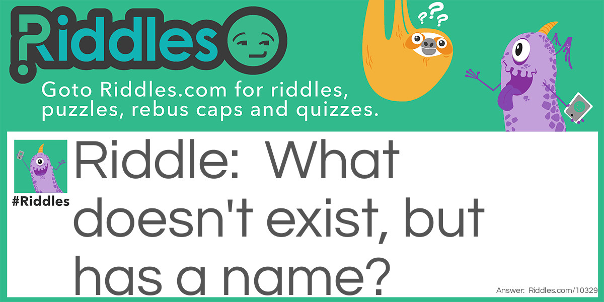 Special riddle #2 Riddle Meme.