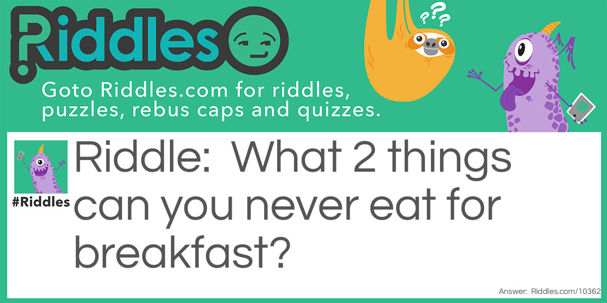 food eating Riddle Meme.