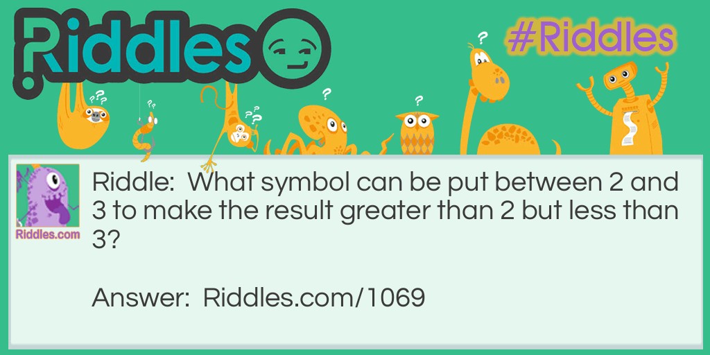 Greater than 2 less than 3 Riddle Meme.