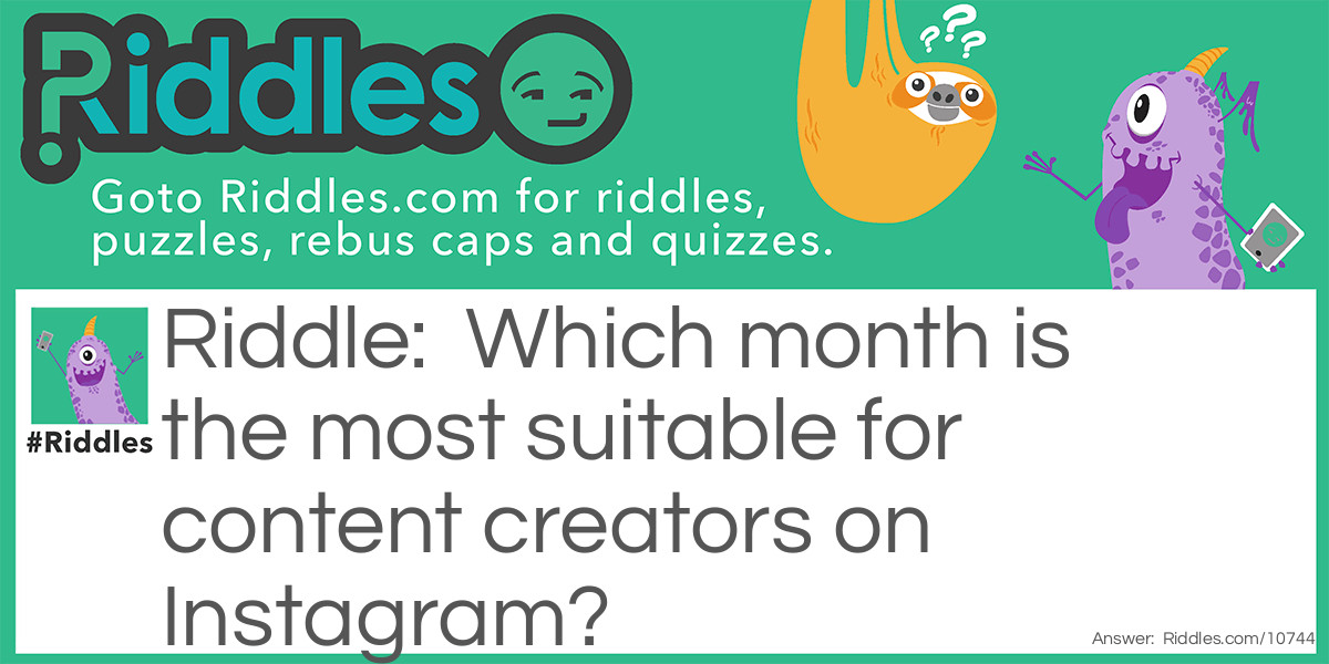 Which month is the most suitable for content creators on Instagram?