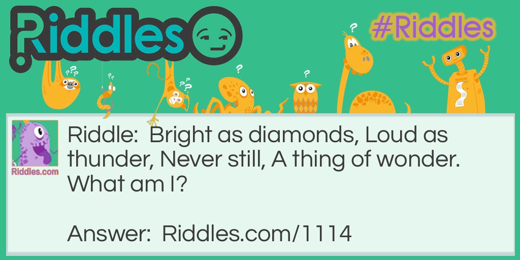 Click to see riddle Wonderful and bright answer.