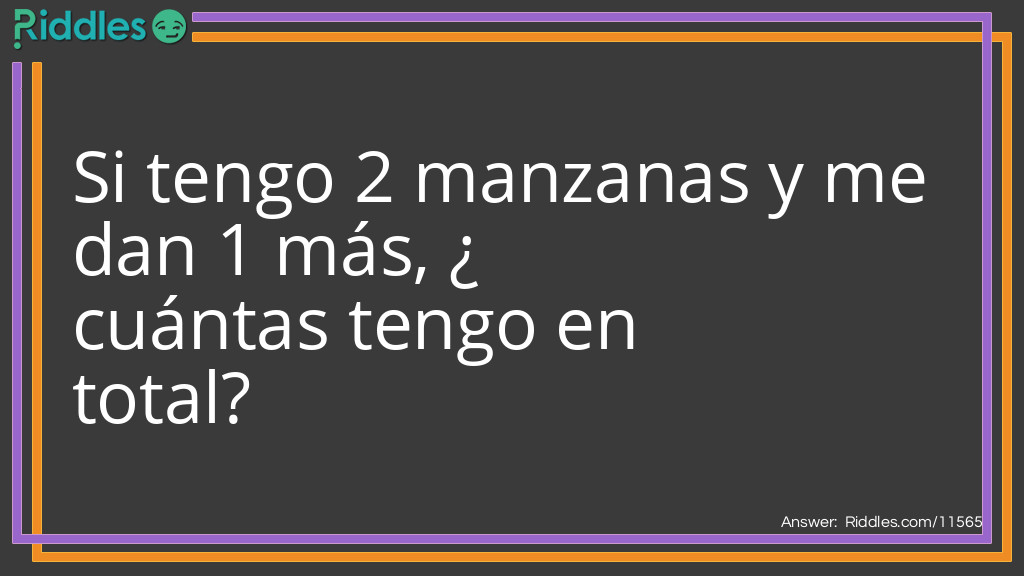 Si tengo 2 manzanas y me dan 1 más, ¿cuántas tengo en total?