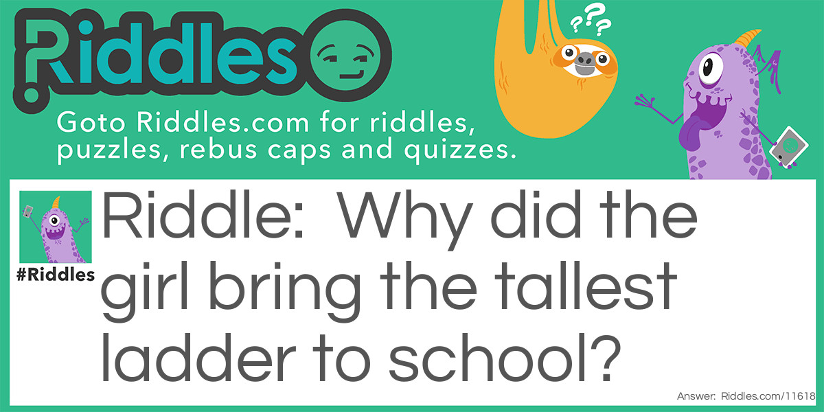 The Girl and the Ladder Riddle Meme.