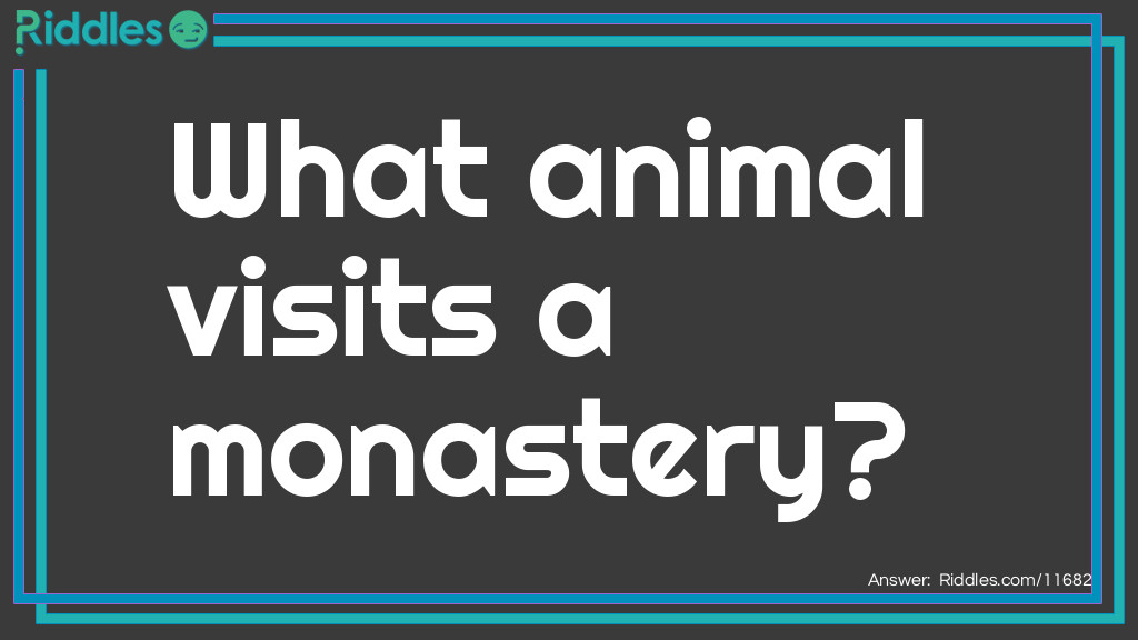 Monastery Resident Riddle Meme.