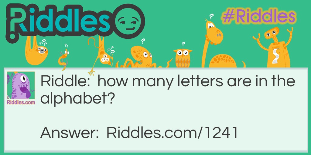 How many letters are in the alphabet?