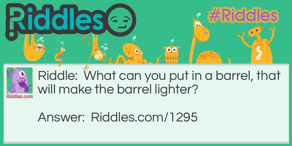 Click to see riddle The Barrel answer.