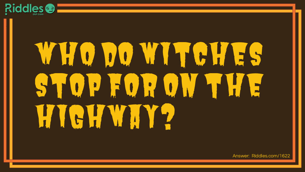 Click to see riddle Walking witches answer.