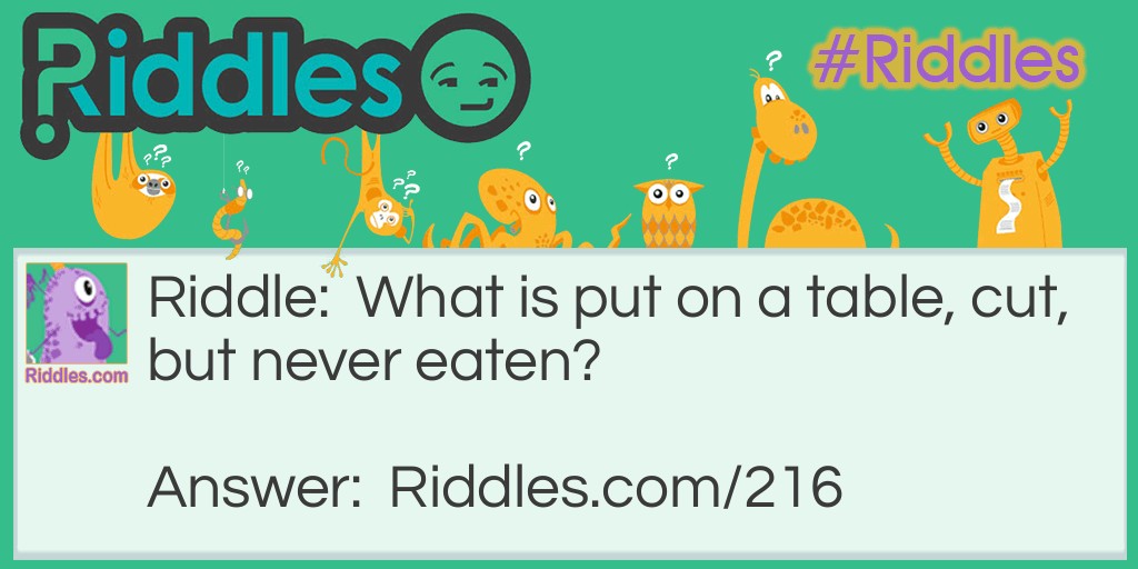 Click to see riddle Cut But Never Eaten Brain Challenge answer.