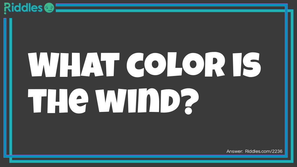 Color of the Wind Riddle Meme.