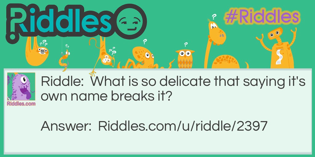 Delicate Riddle Riddle Meme.