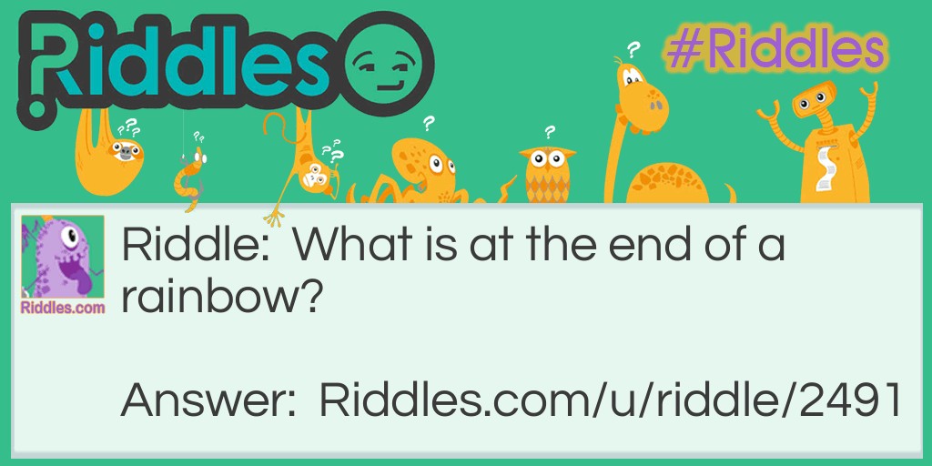 A Rainbow? Riddle Meme.