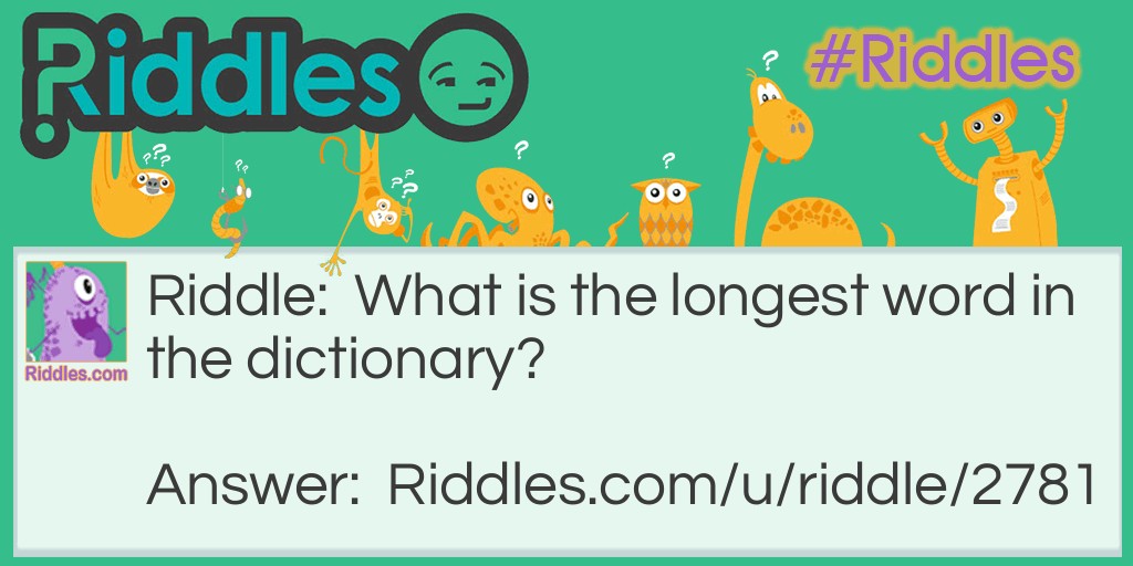 What is the longest word in the dictionary?