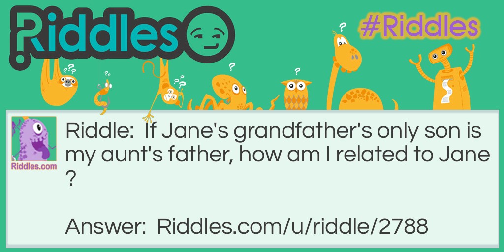 How am I related? Riddle Meme.