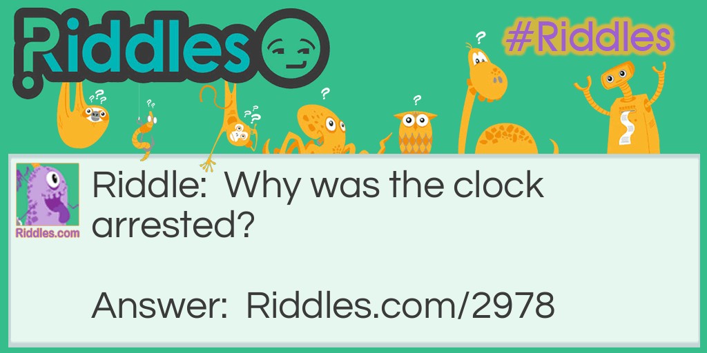 Arrested clock Riddle Meme.