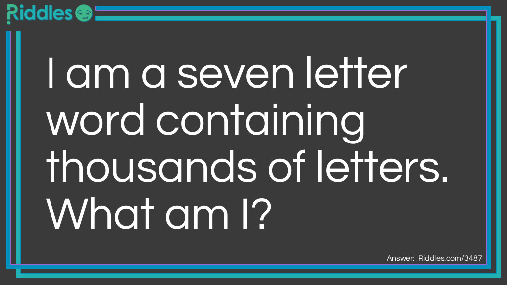 A word with 7 letters Riddle Meme.