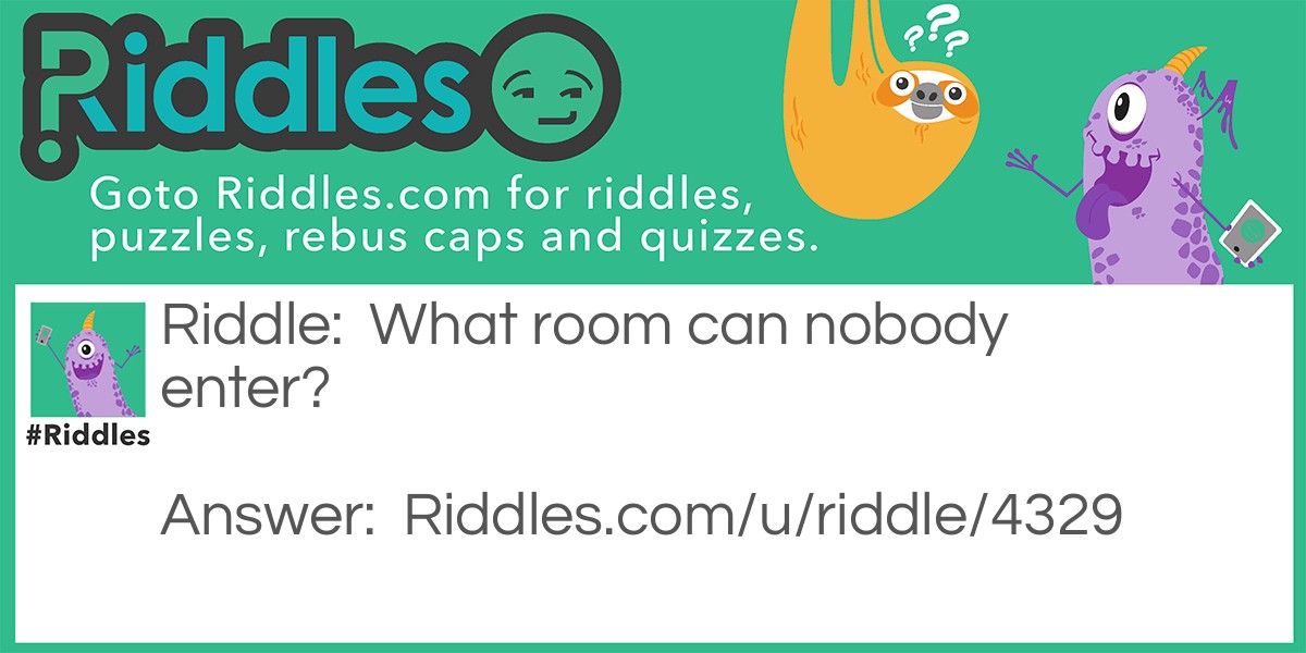 Fabulous Riddle Meme.