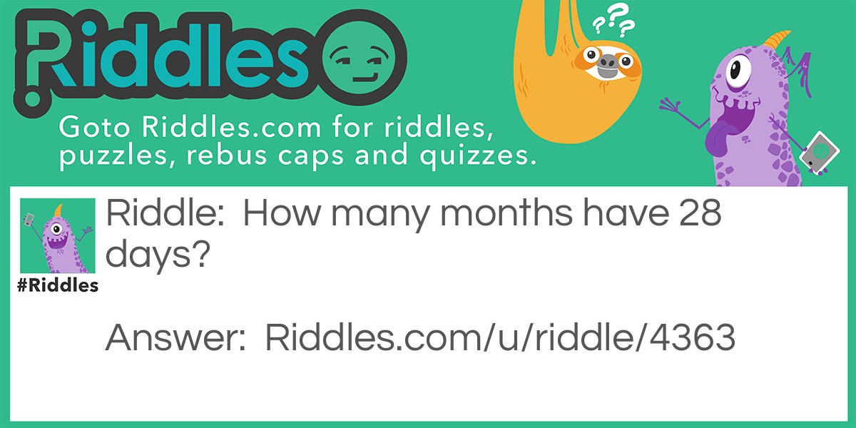 The tricky months Riddle Meme.