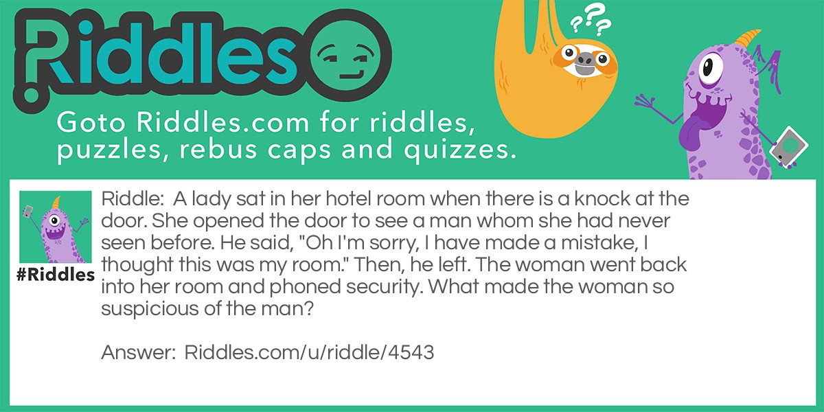 The Hotel Room and The Suspicious Man Riddle Meme.