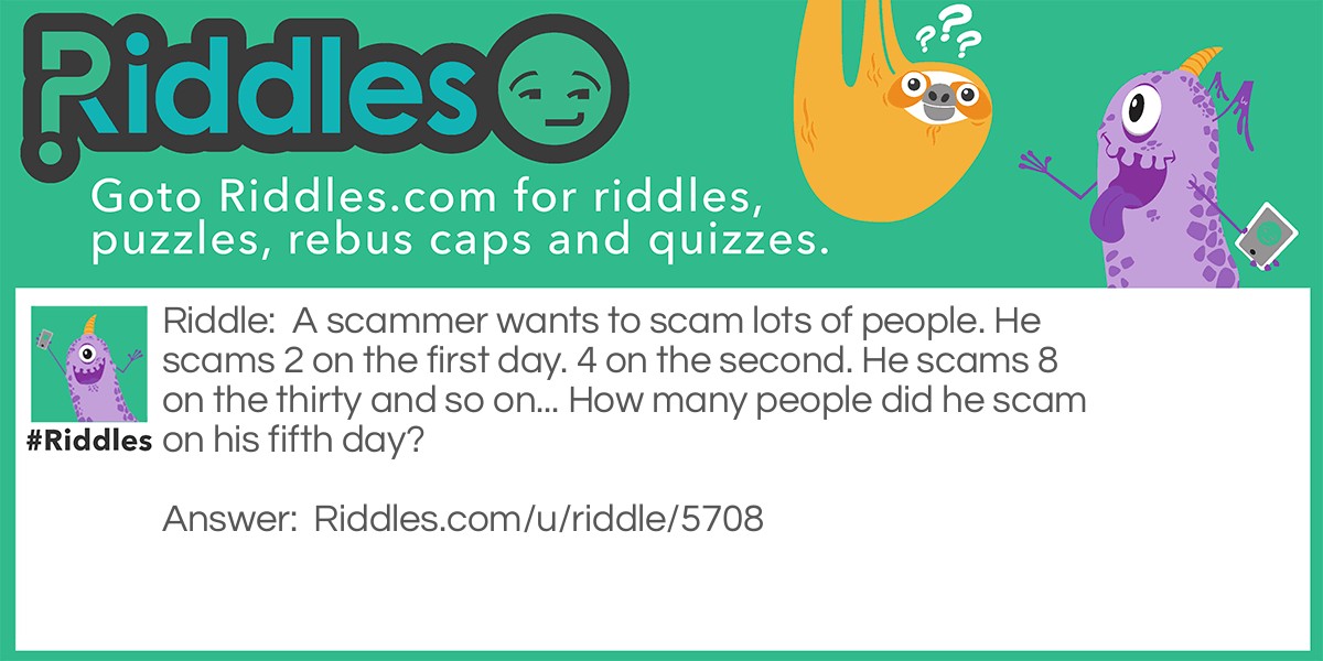 Scamming Guy ( Math question) Riddle Meme.
