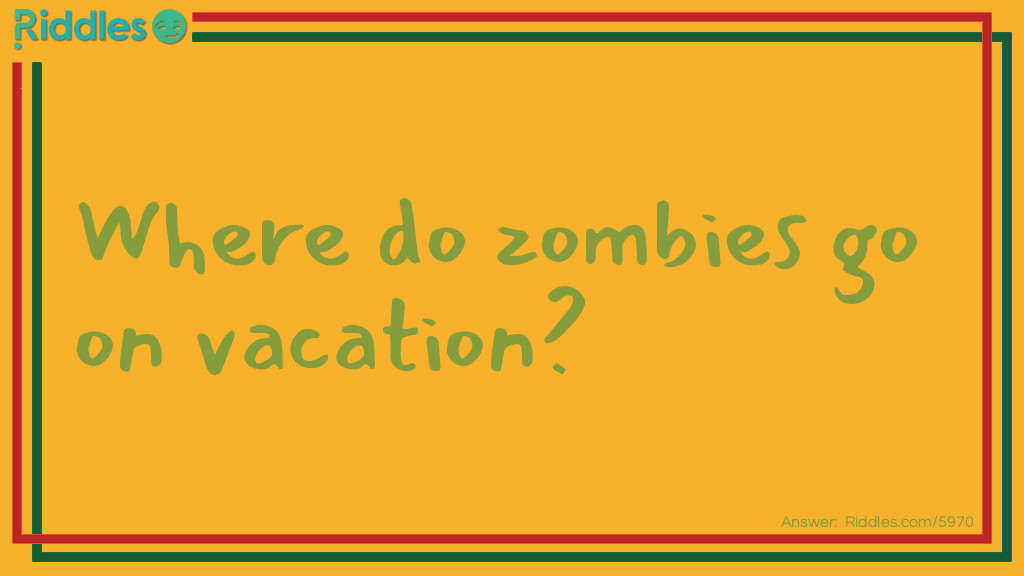 Zombies Riddle Meme.