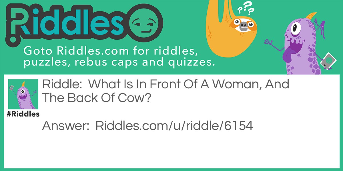 Back Of Cow Riddle Meme.