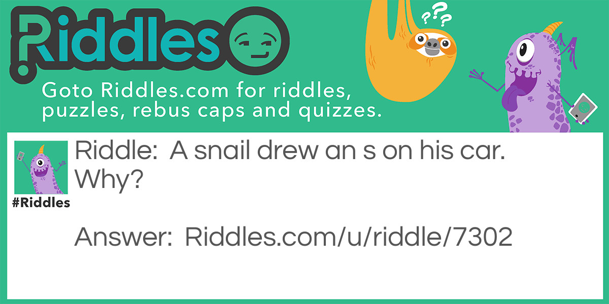 snail Riddle Meme.