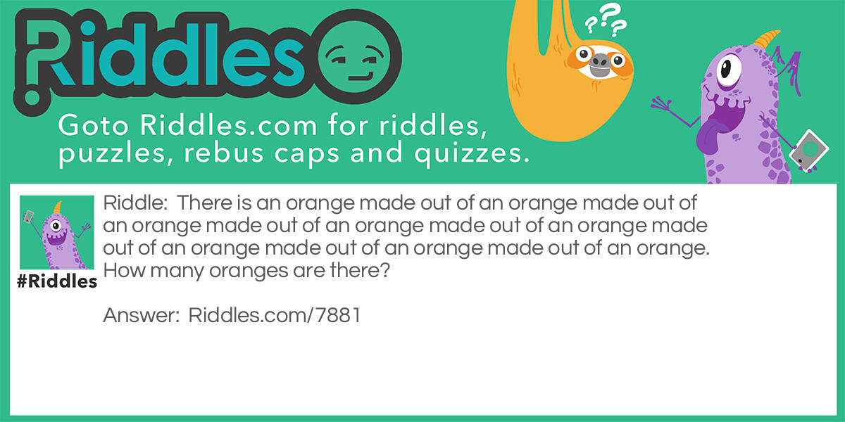 How Many Oranges? Riddle Meme.